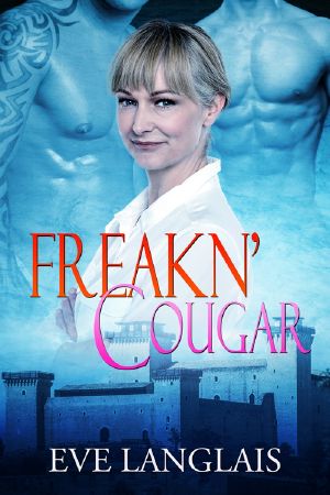 [Freakn' Shifters 01] • Freakn' Cougar